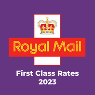 Royal Mail First Class Postage Rates 2023!